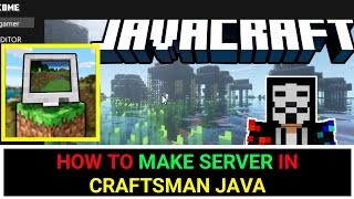 how to make server in craftsman java  how to make server java craft [upl. by Anemaj]