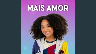 Mais Amor [upl. by Obelia309]