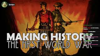 quotMaking History The First World Warquot Interesting alternative grand strategy game [upl. by Champagne452]