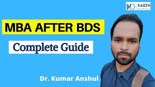 MBA after BDS  Corporate Job  Dr Kumar Anshul [upl. by Moran759]