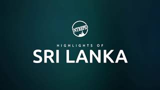 Sri Lanka Highlights [upl. by Nnairahs65]