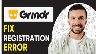 How To Fix Grindr Registration Error  Easy Fix [upl. by Moseley]