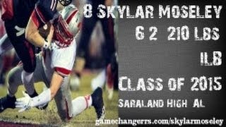 8 Skylar Mosley  ILB  Saraland High AL Class of 2015 [upl. by Donnell858]