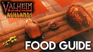 ðŸ”¥Valheim ASHLANDS FULL FOOD GUIDE [upl. by Betz]