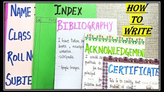 How To Write Certificate  Acknowledgement  Bibliography Index Front PageName  For Project Files [upl. by Adnohsek]