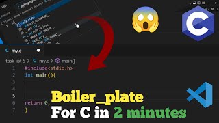 How to create boilerplate for C in VS Code boiler plate  template for c Inlazy coding [upl. by Lorie]