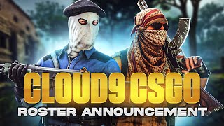 Cloud9 Signed Players and Returns to CSGO  Roster Announcement [upl. by Alger596]