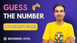 JavaScript Guess the Number Game 🔥  JavaScript Project for Beginners  Learn JavaScript 🤩 [upl. by Guinn]