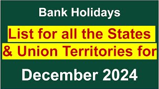 List of Bank Holidays for all States and Union Territories in December 2024 [upl. by Nerag]