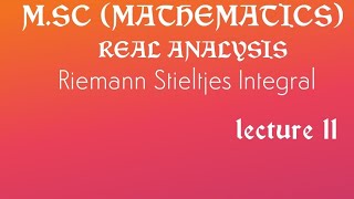 Riemann Stieltjes integral theorem 8 [upl. by Hyland369]