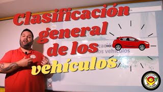 Clasificación General de los vehículos❗ 🚗🚙🚌🚎🚚🚛🚜🏍 2021 [upl. by Adila]