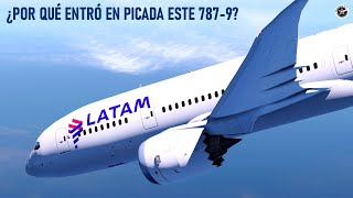 Boeing 787 de LATAM Cae en Picada a 41 mil pies  Vuelo 800 de Latam Airlines [upl. by Thaddeus618]