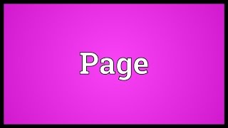 Page Meaning [upl. by Assiar662]