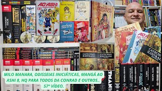 MILO MANARA ODISSEIAS INICIÁTICAS MANGÁ AO ASHI 8 HQ PARA TODOS DA CONRAD E OUTROS  57° VÍDEO [upl. by Hasan]