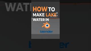 How to make lake water in blender blender 3d [upl. by Pierre]