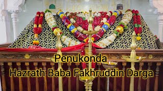 Penukonda darga Urs 2024 Hazrath Baba Fakhruddin Darga Penukonda Darga 752 urs Penukonda urs [upl. by Ielarol]