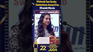 Vishwak Sen Grabs Santosham Award For Dhamki Movie  Santosham Film Awards 2023 At Goa  Santosham [upl. by Yruama]