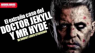 El extraño caso del doctor Jekyll y Mr Hyde  Audiolibro Completo [upl. by Emerson432]