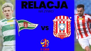 LECHIA GDAŃSK  RESOVIA RZESZÓW  1 LIGA  RELACJA NA ŻYWO [upl. by Aisinut]