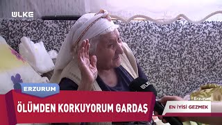 101 Yaşıma Girdim Ama Ölmek İstemiyorum 😅  En İyisi Gezmek  Erzurum [upl. by Trixie]