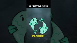 PESHQIT  Horoskopi ditor 15 tetor 2024 [upl. by Assirrac308]