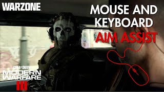 MW3  Warzone AIM ASSIST ON MOUSE and KEYBOARD no reWASD [upl. by Hamehseer]