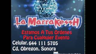 La Brissa Mix Vol 1 La Marrekessh De Cd Obregon Sonora [upl. by Ayoral]