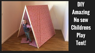 DIY How to make a kids play tent Collapsable childrens tent No Sew [upl. by Helsie]