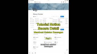 PART 1 TUTORIAL NOTION SECARA DETAIL PEMULA  MEMBUAT CATATAN KEUANGAN [upl. by Mehetabel]