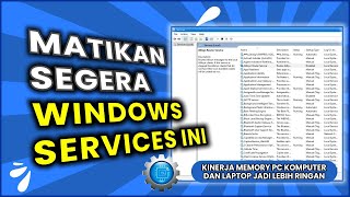 Cara Mematikan Windows Services Yang Tidak perlu Di Windows 10 [upl. by Aylward]