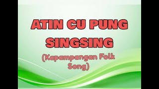 Atin Cu Pung Singsing Instrumental [upl. by Kavanagh]