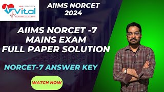 AIIMS NORCET 7 MAINS PAPER FULL SOLUTION  NORCET 7 MAINS ANSWER KEY  NORCET 7 CUT OFF [upl. by Boak]