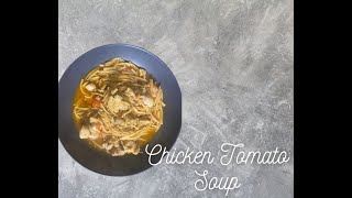 Tomato Chicken Soup Easy Recipe [upl. by Atteroc]