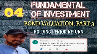 4 FUNDAMENTAL OF INVESTMENTS  BOND VALUATION  PART3  HOLDING PERIOD RETURN  CA CMA RAVI KUMAR [upl. by Enneles]