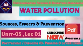 Water Pollution Sources  Effect  Prevention जलीय प्रदूषण water waterpollution [upl. by Anelhtac187]