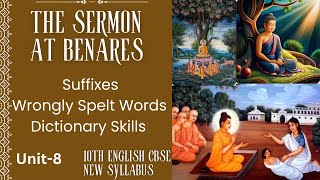 💐10th English New Book Unit8 The Sermon At Benaras SuffixesWrongly Spelt WordsDictionary Skills 💐 [upl. by Laroy]