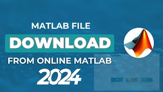 How to Download MATLAB File from Online MATLAB [upl. by Drhcir]