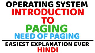 Introduction To Paging ll Need Of Paging ll Operating System ll Explained in Hindi [upl. by Kwon]