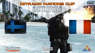 BF4 Nitrado Nations Cup France vs Finlande 12vs12 [upl. by Cerf]