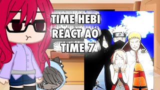 🐍Time Hebi react ao Time 7🐍•GC ••react•• ✨especial 3K✨ 13 [upl. by Divan225]