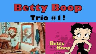 Betty Boop Trio 1  Max Fleischer [upl. by Ajat8]