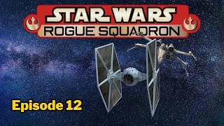 Star Wars Rogue Squadron Episode 12 [upl. by Plantagenet629]