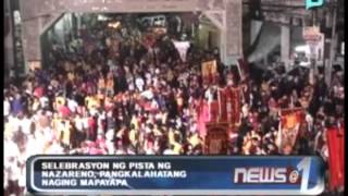 Selebrasyon ng Pista ng Nazareno pangkalahatang naging mapayapa [upl. by Aeuhsoj346]