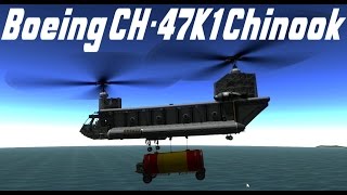 KSP v242 Boing CH47K1 Chinook transport mission [upl. by Akirej534]