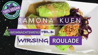 Rezept WIRSINGROULADEN  schnell amp einfach selber machen  🎄 Weihnachtsmenü Teil 3  VEGANES REZEPT [upl. by Harrak422]