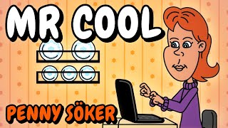 Mr Cool  Penny söker MUSIKVIDEO [upl. by Yarb416]