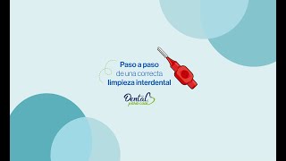 Paso a paso de una correcta Limpieza Interdental [upl. by Alcinia344]