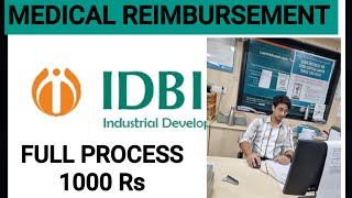 IDBI Medical reimbursement full process [upl. by Quartet859]