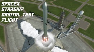 KSP 2 Starship Orbital Flight Test Recreation [upl. by Sabina847]