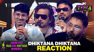 तू ही Shaktimaan तू ही गंगाधर Ikka Raftaar amp Badshah are all praises for MadTrip05  MTV Hustle 4 [upl. by Flanders639]